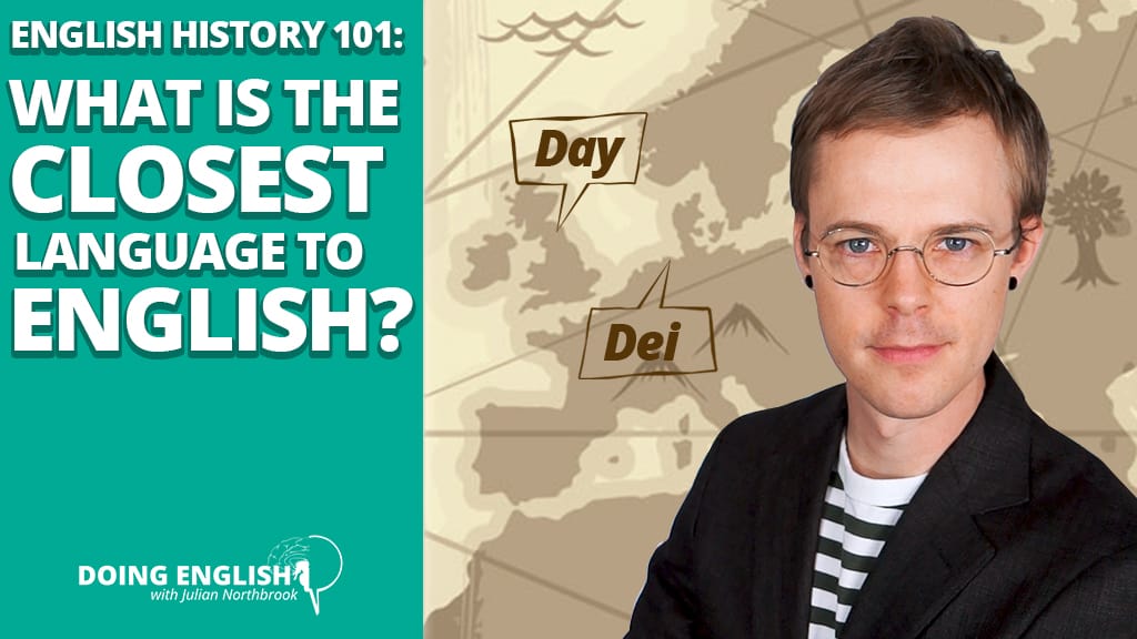 What Language is Closest to English? — Doing English